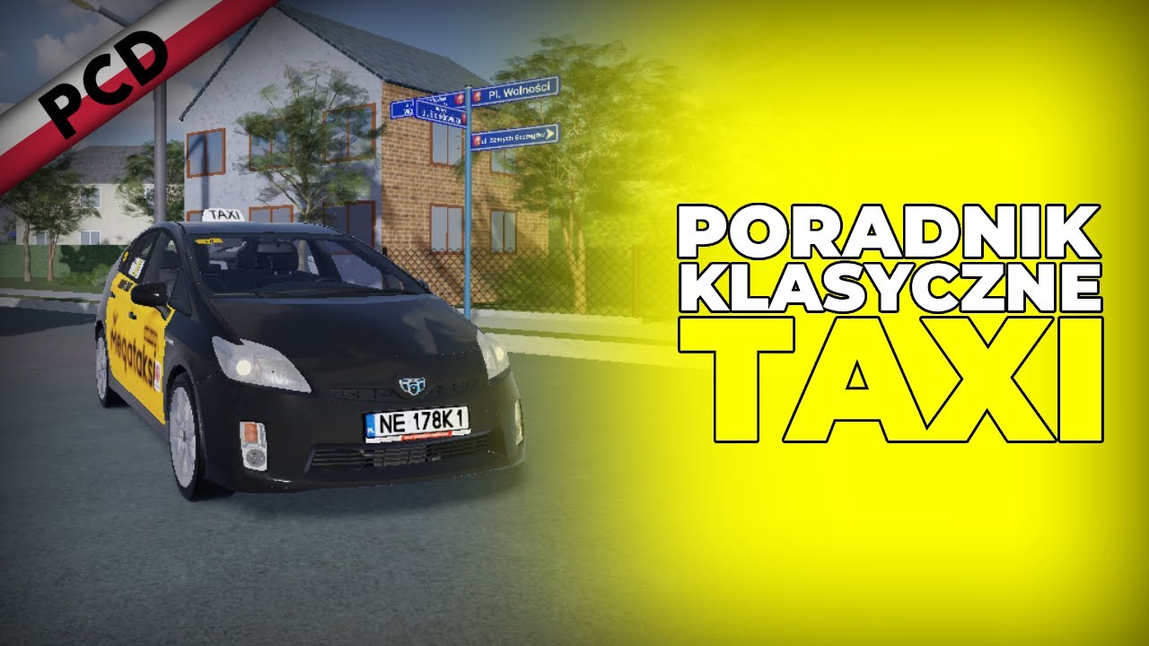 Classic Taxi Tutorial in Polish Car Driving - PCD Tutorials #1