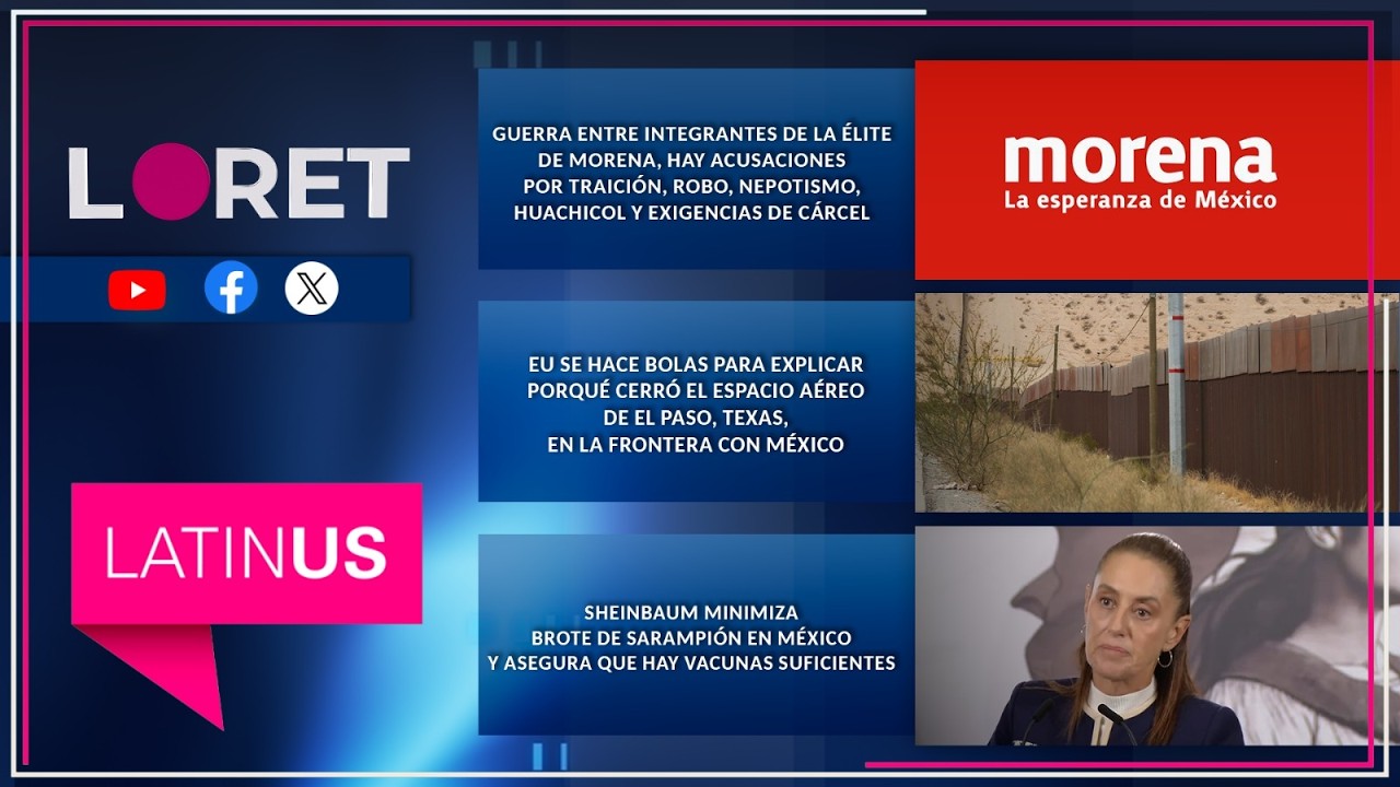 Loret en Latinus: 11 de febrero