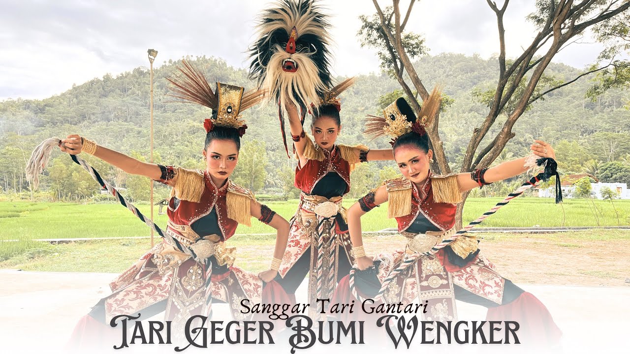 TARI GEGER BUMI WENGKER - Sanggar Tari Gantari