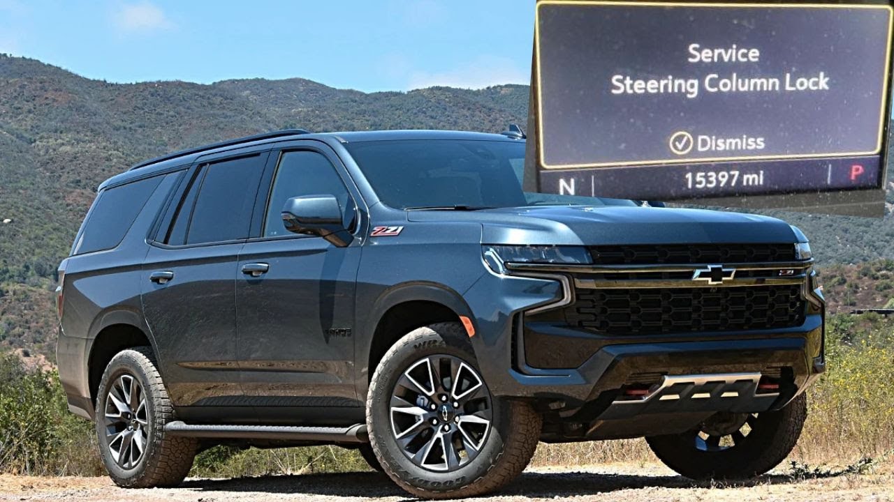 “Service Steering Column Lock” warning in Chevy Tahoe