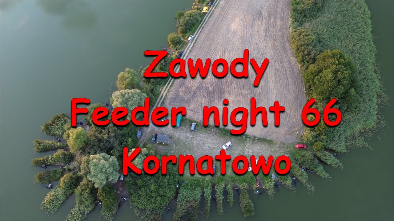 Zawody | Feeder Night 66 | Kornatowo