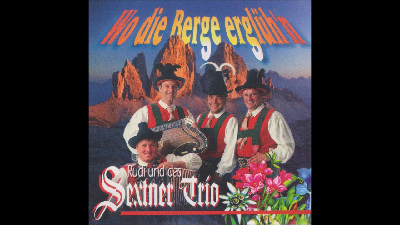 Rudi und das Sextner Trio - Endloss sind jene Straßen