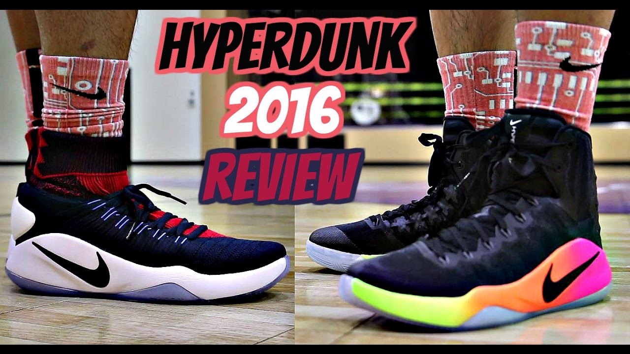 Nike Hyperdunk 2016 Performance Review! - (Flyknit vs. Standard)