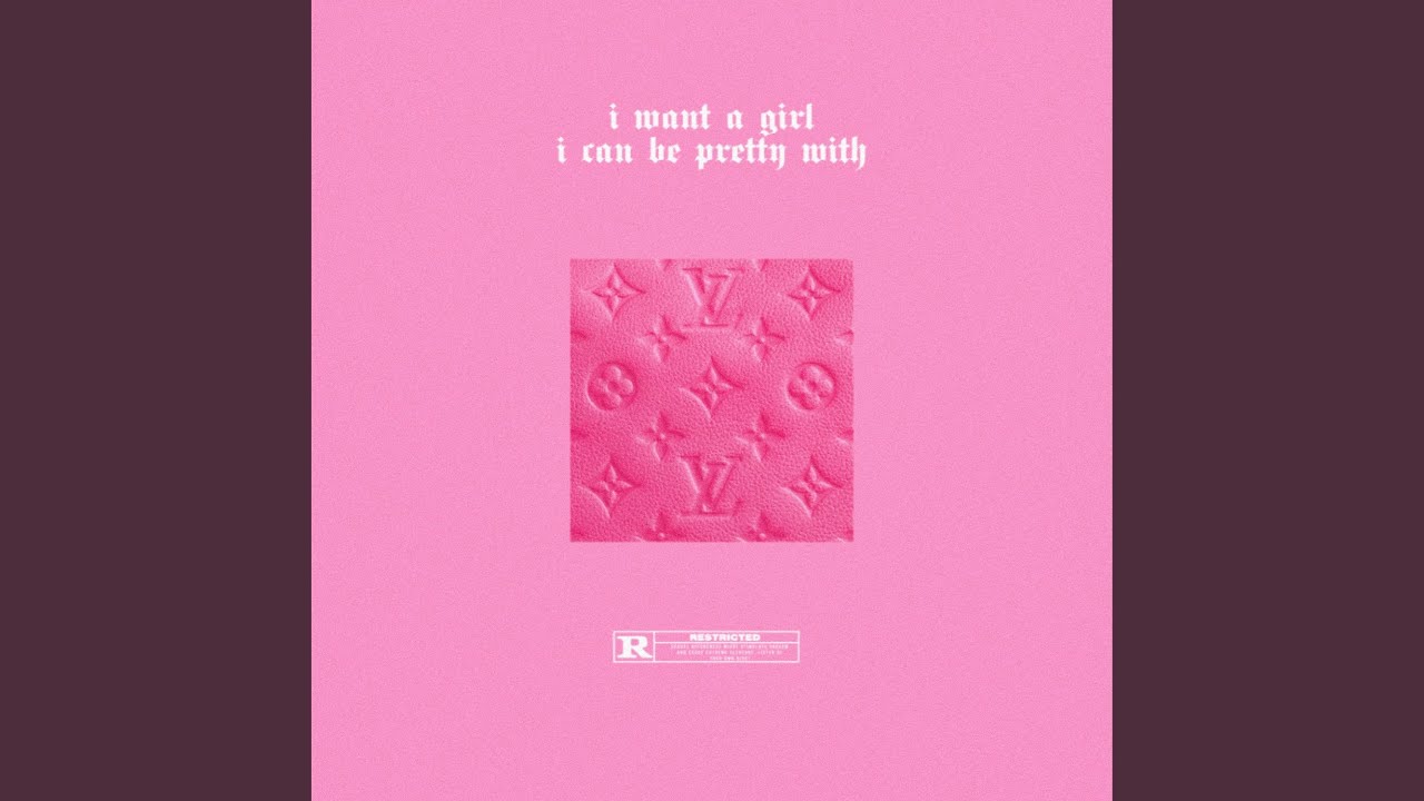 I Want A Girl I Can Be Pretty With