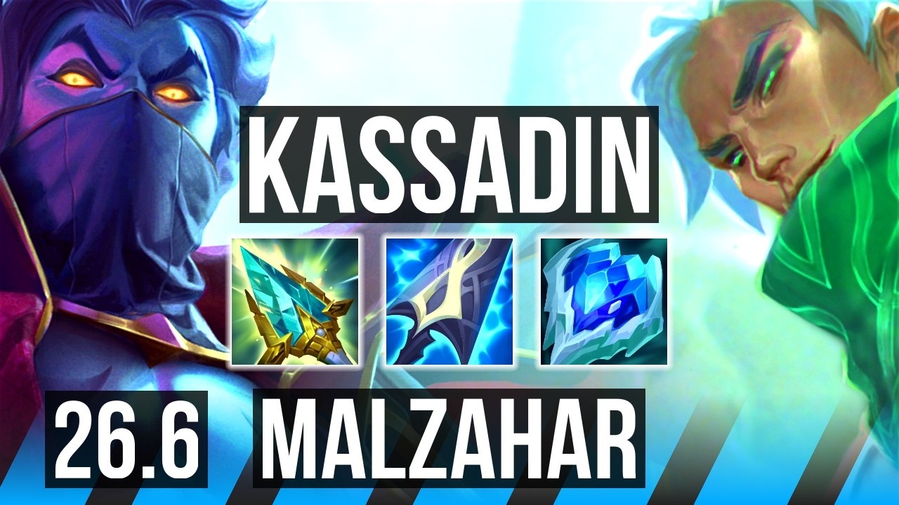 KASSADIN vs MALZAHAR (MID) | Good KDA: 14/1/9, 53K damage | NA Grandmaster | 26.6