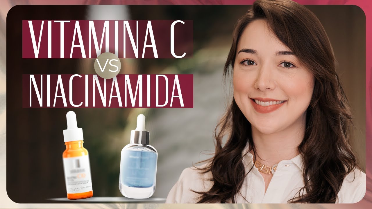 VITAMINA C vs NIACINAMIDA | Como usar no SKINCARE