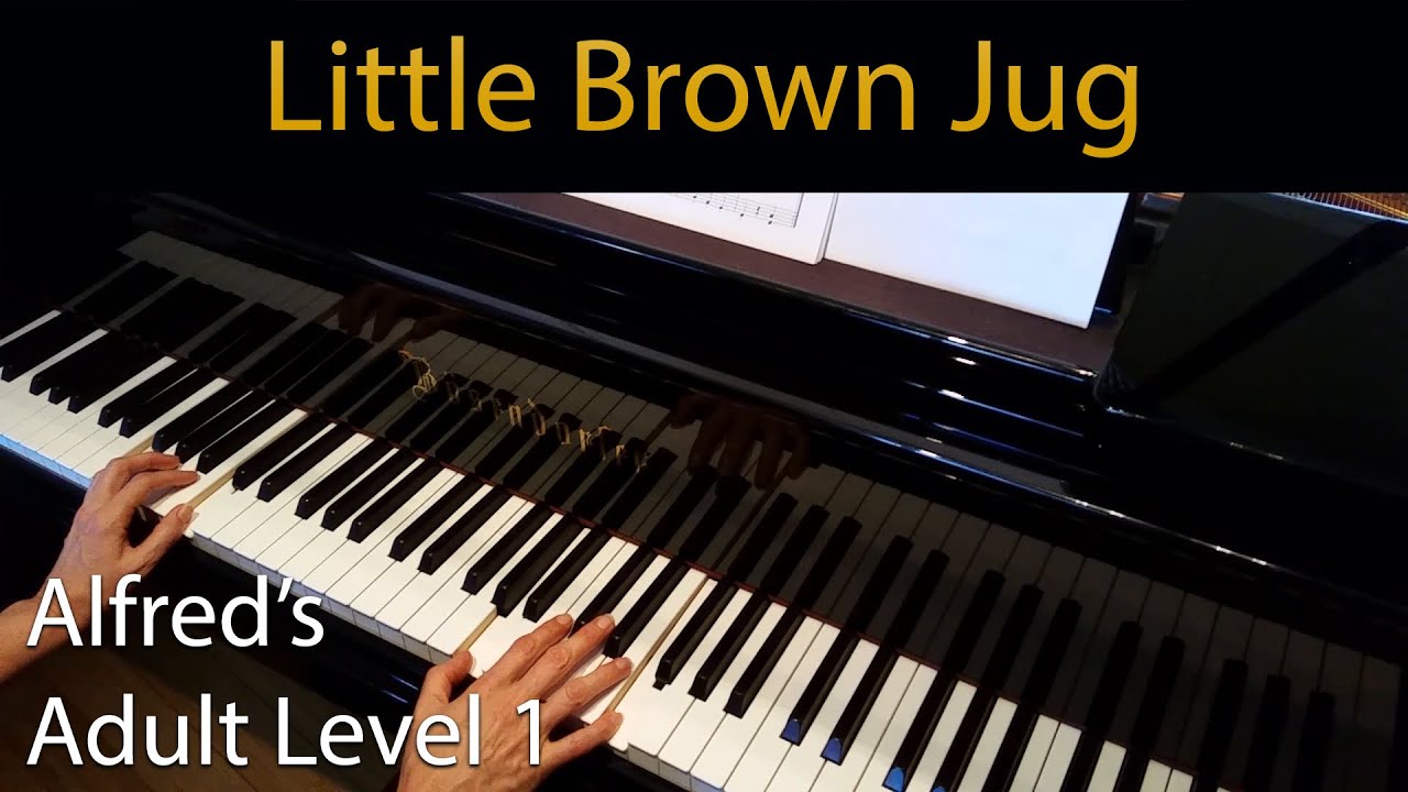 Little Brown Jug (Elementary Piano Solo) Alfred's Adult Level 1