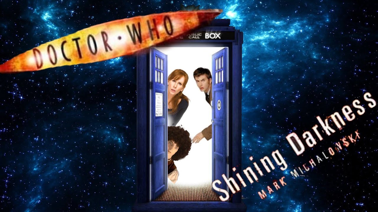 Doctor Who Book (Shining Darkness, 10th Doctor Run)