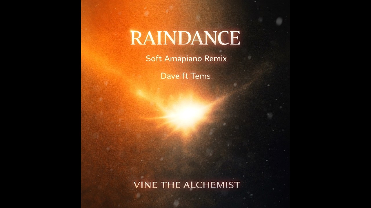 Raindance - Dave ft. Tems (Vine Amapiano Remix)