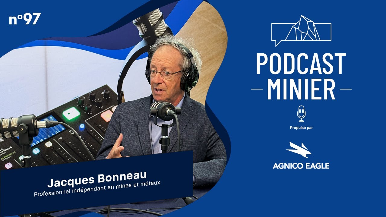#97 L’art d’investir dans les juniors minières | Jacques Bonneau, géo. et auteur