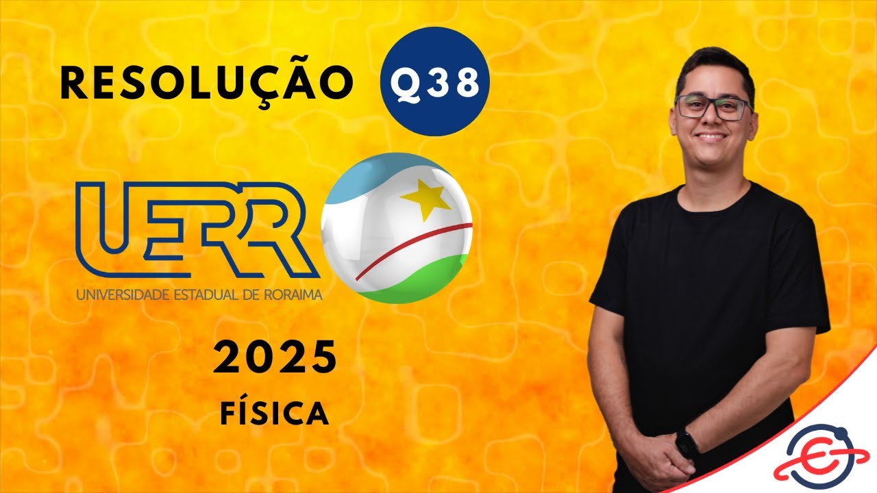 UERR 2025 - Física - Q. 38 | Apoia-se em repouso, sobre a superfície horizontal | Profº Wlad Parente
