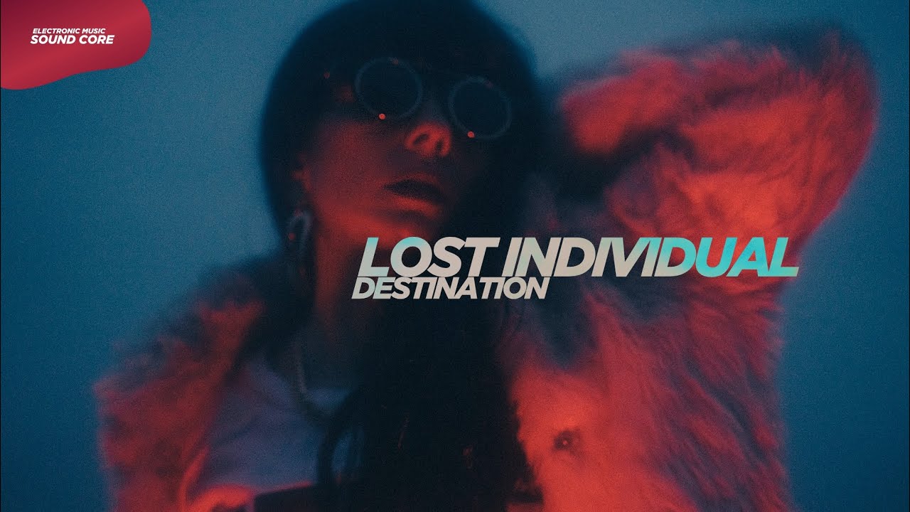 Lost Individual - Destination