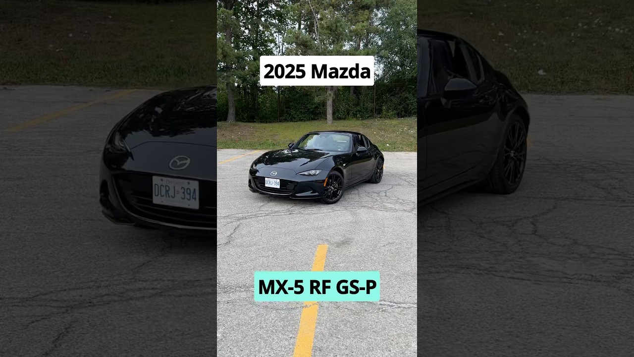 Quick Review | 2025 Mazda MX-5 RF GS-P 