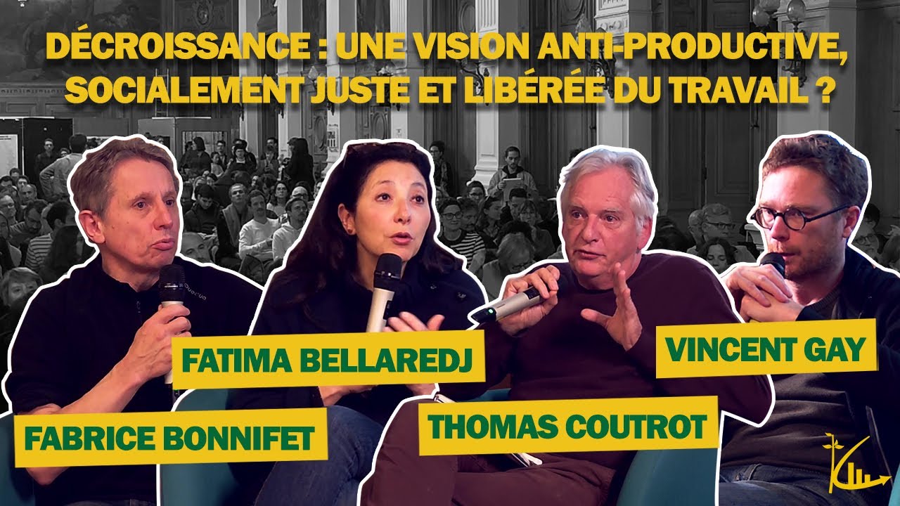 Quel Travail dans le projet Décroissant ?