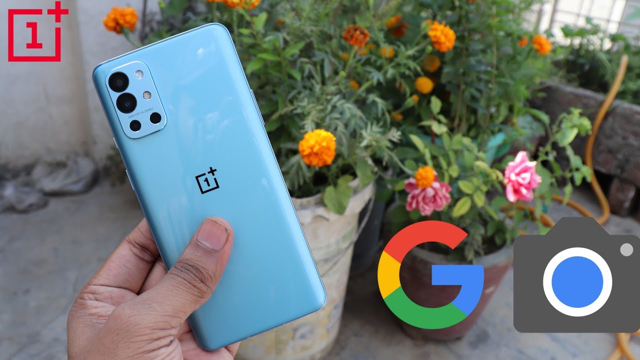 Oneplus 9R Stock cam vs GCam | Google Camera is AWESOME 🔥 | Camera Test | Day & night, 4K Video Test