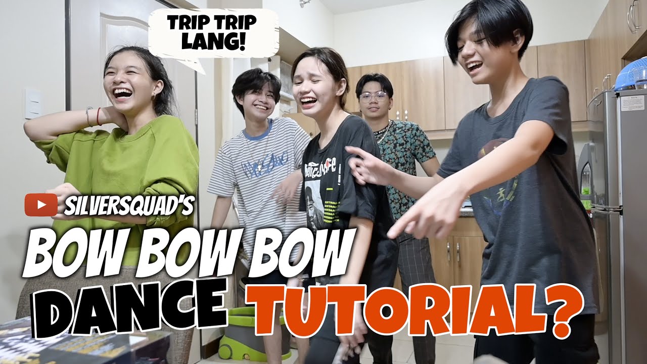 BOW BOW BOW DANCE TUTORIAL (DAW???) | SILVERSQUAD