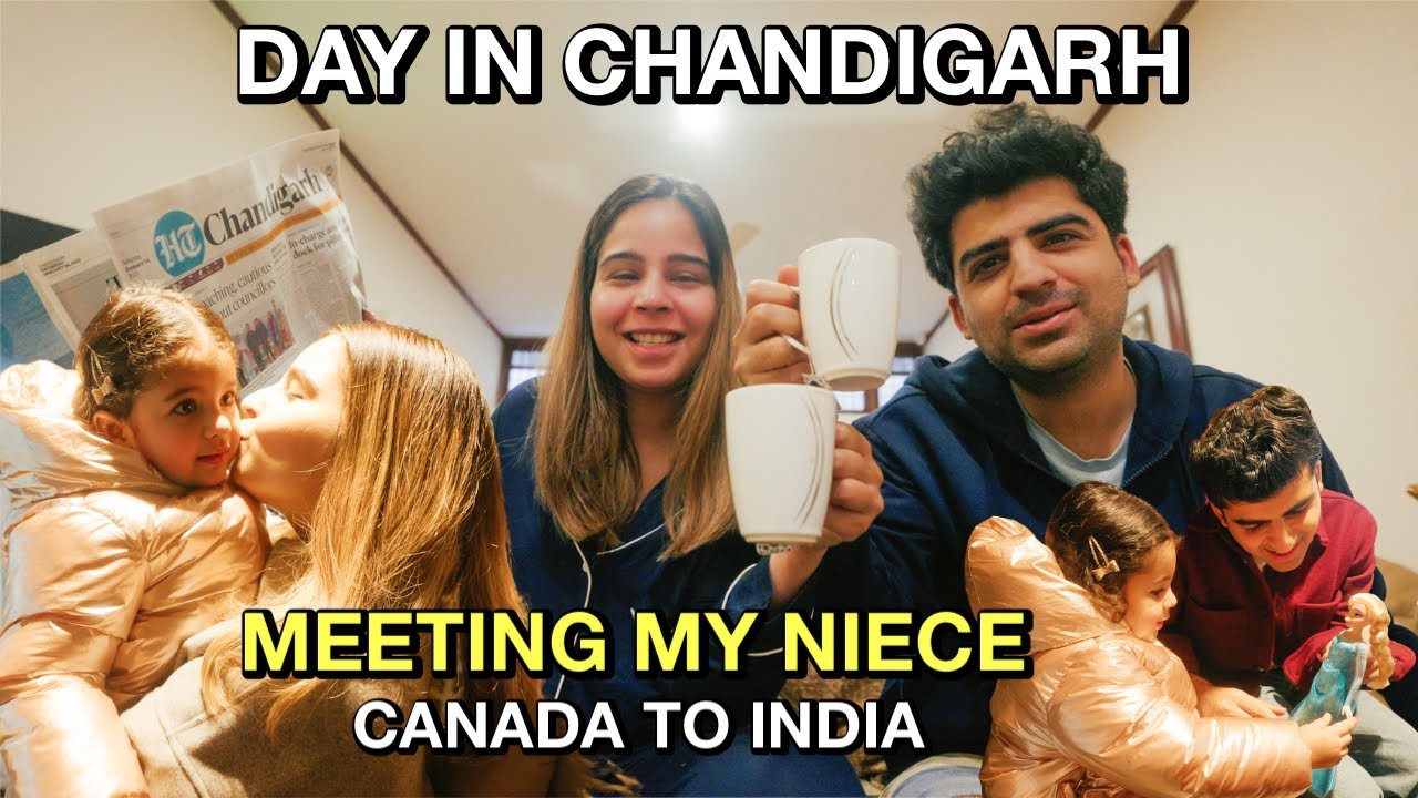Meeting My Niece After 1.5 Years |Best Feeling Ever| Canada To India