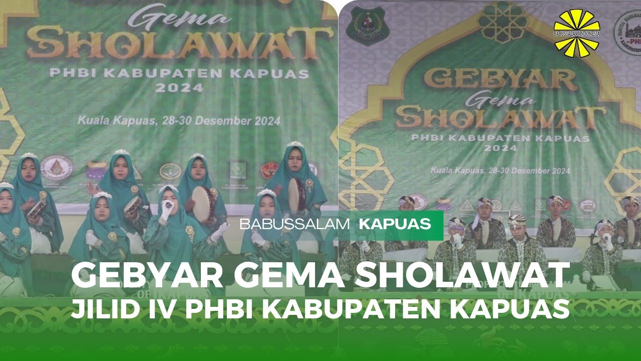 [TINGKAT PELAJAR] SORE PERTAMA | GEBYAR GEMA SHOLAWAT JILID IV TAHUN 2024 | PHBI KABUPATEN KAPUAS