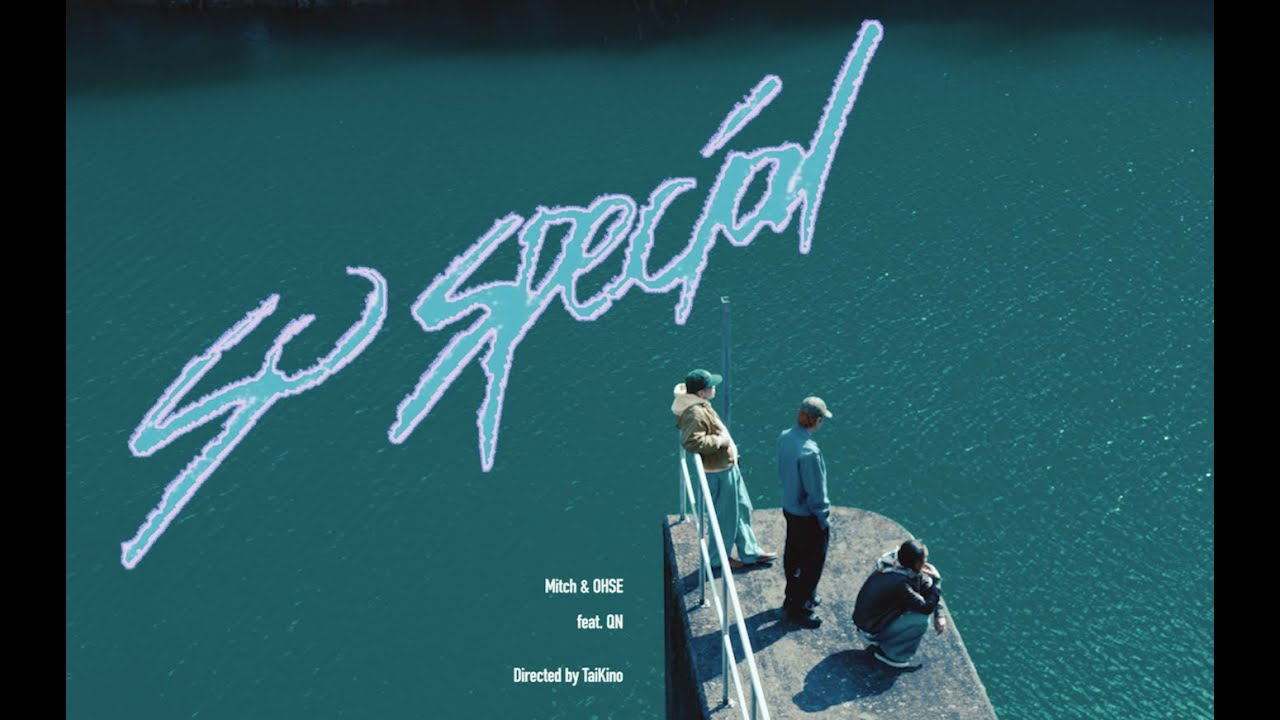 Mitch & OHSE - So Special feat. QN