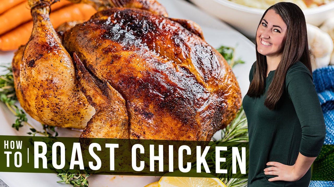 How to Roast Chicken