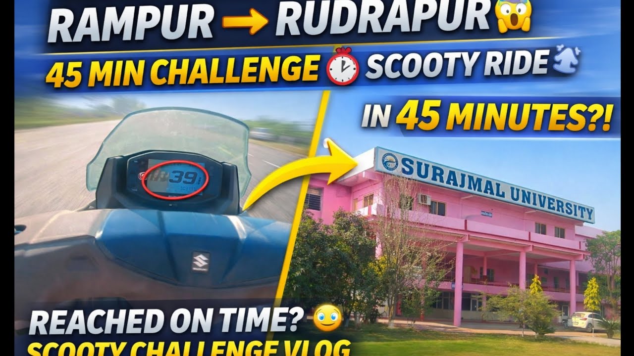 Rampur to rudrapur scooty challenge 60km in 45 minutes kya cover kar paya main 😱