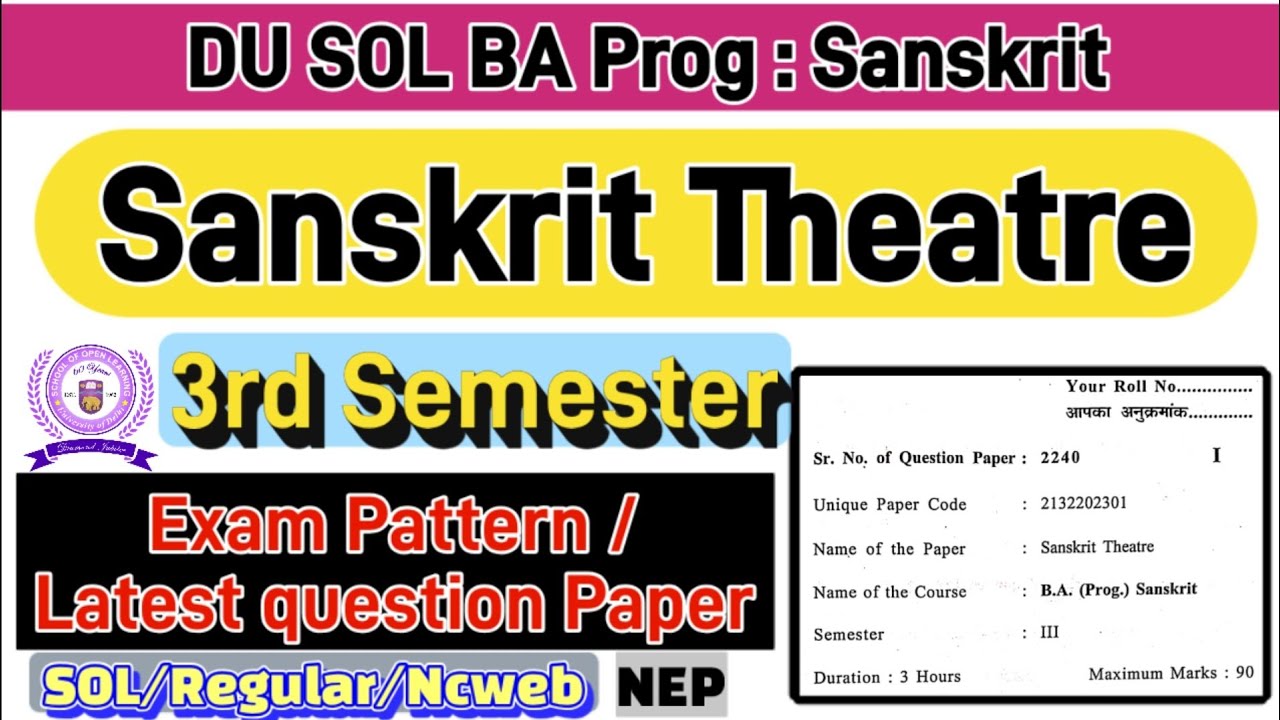 Sanskrit Theatre BA Programme Sanskrit 3rd semester question paper du sol #3rdsemester #sol_exam