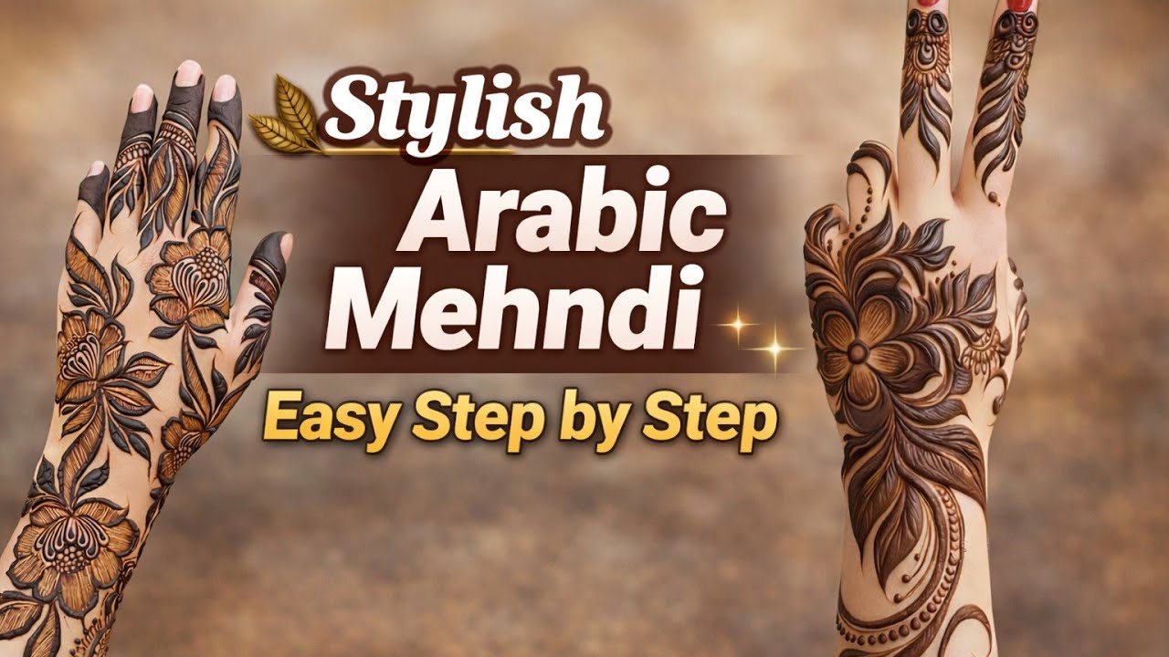 Beautiful Arabic Mehndi Designs 2026 | Easy & Elegant 🎀⚜️🏵️ 🌿