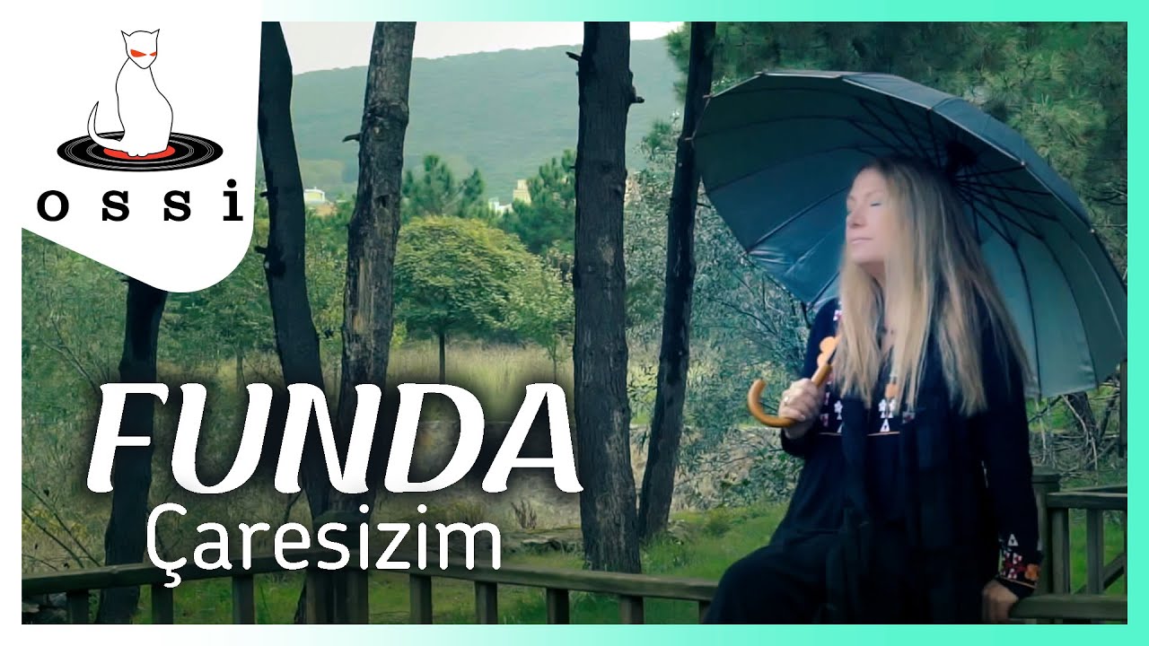 Funda - Çaresizim ( Official Klip )