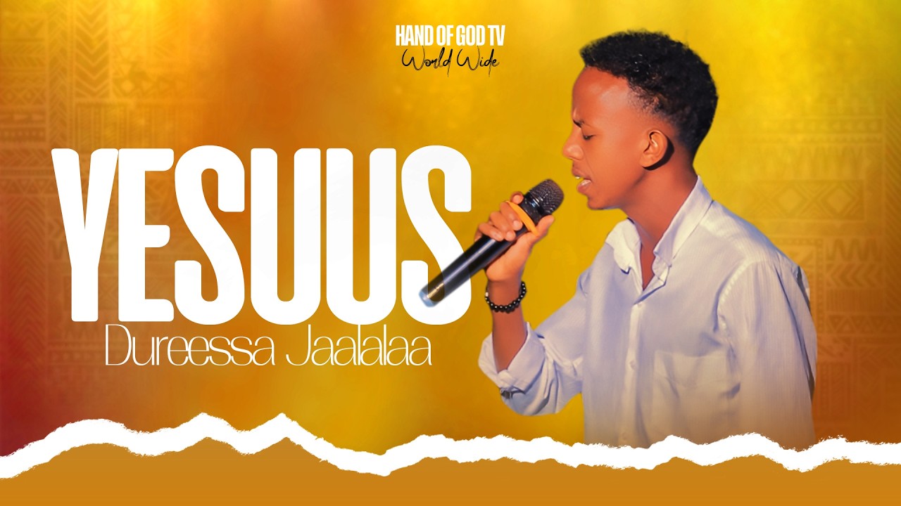 YESUUS DUREESSA JAALALAA|FAARFATAA BILIISUMMAA MAGARSAA|YEROO WAAQEFFANNAA|HAND OF GOD TV