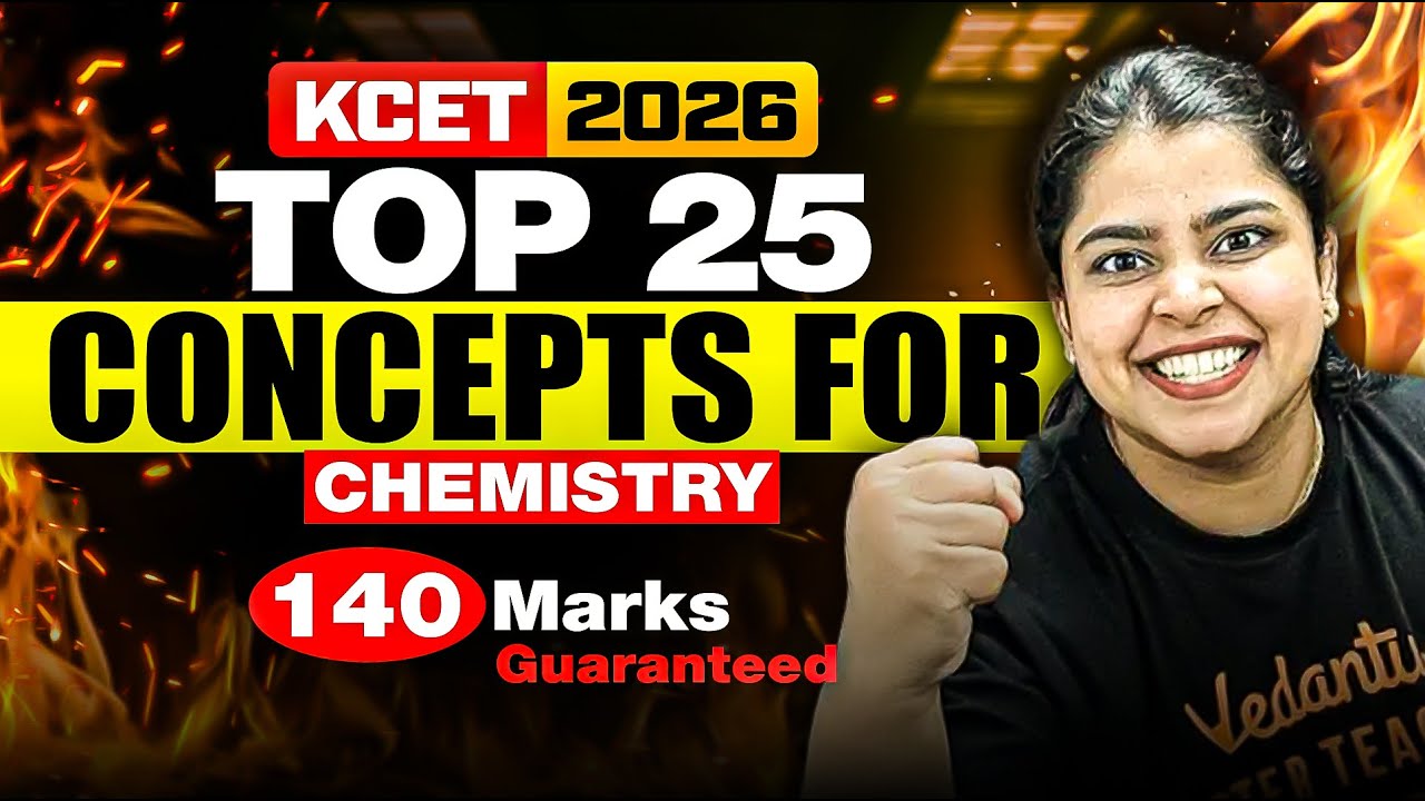Top 25 Important Chemistry Concepts for KCET 2026 🔥 | Score Booster Topics | Rithika Ma&rsquo;am