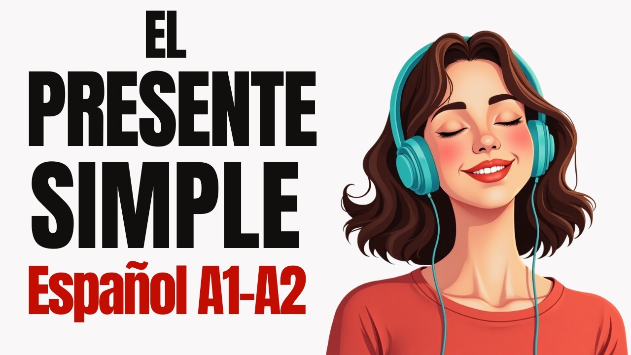 Master the Spanish PRESENT TENSE with 100 Easy Conversations (A1- A2)