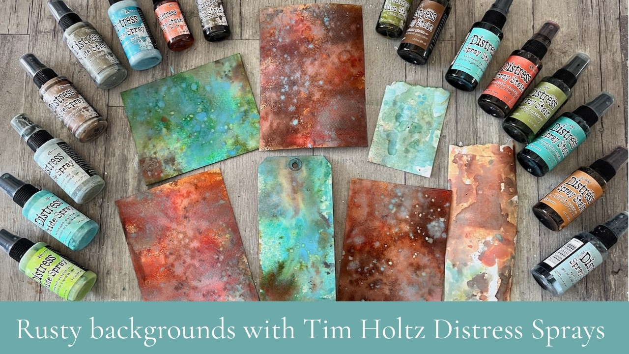 Mixed Media Rusty Patinas part 5 - Distress Spray Stains and Distress Oxide Sprays
