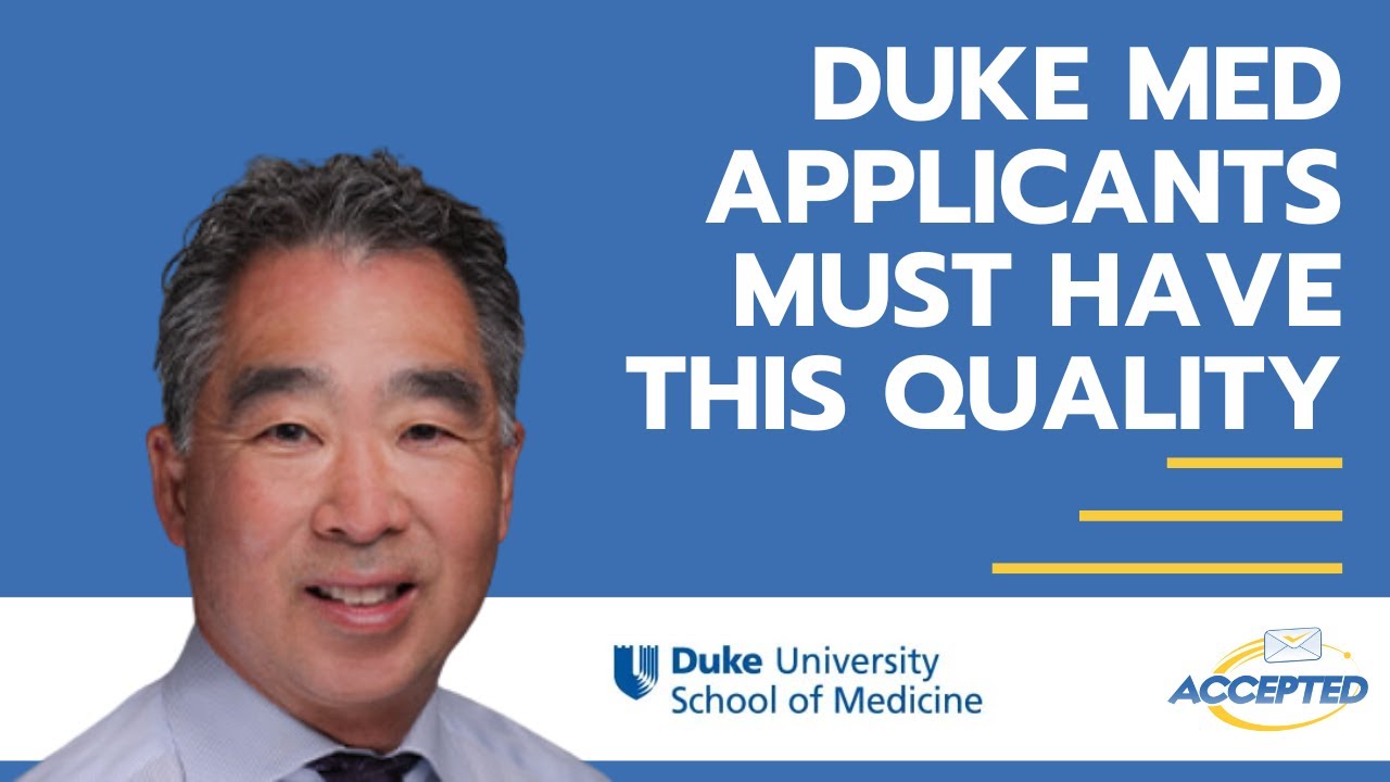 This Quality Is a Non-Negotiable for Duke Medical Students