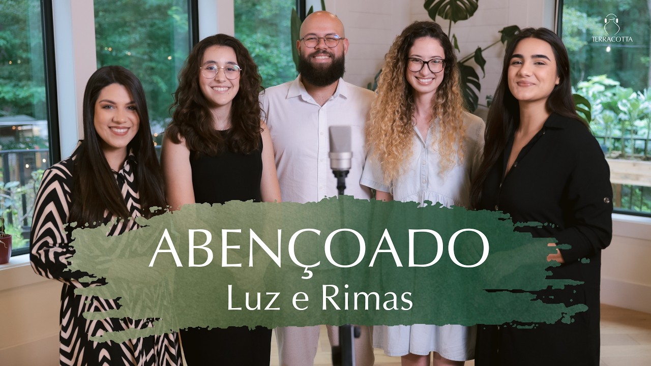 LUZ E RIMAS - ABENÇOADO | PIANO & VOZ TERRACOTTA