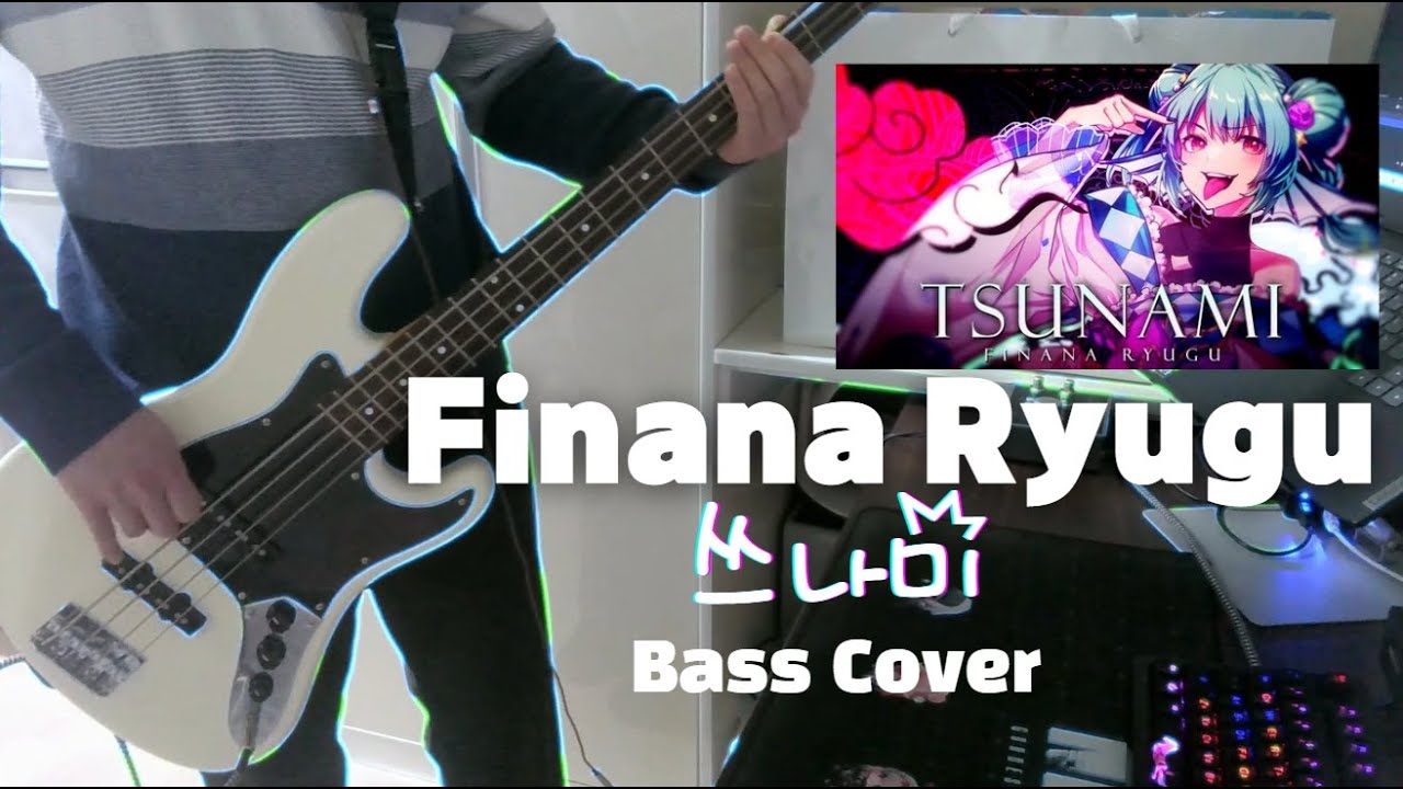 Finana Ryugu - TSUNAMI (Bass Cover) #finanaryugu,#vtuber,#tsunami