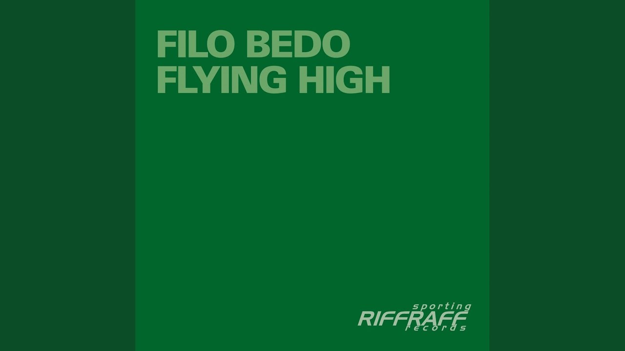 Flying High (Original Edit)