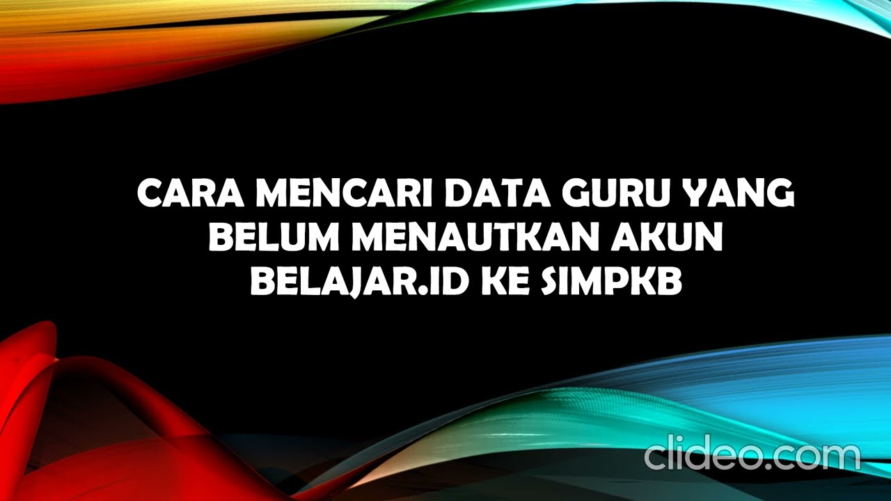 cara mencari data guru yang belum menautkan akun belajar.id