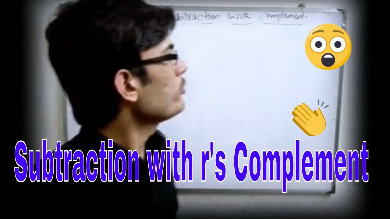 Subtraction with r's Complement | Engineering World By Naveed