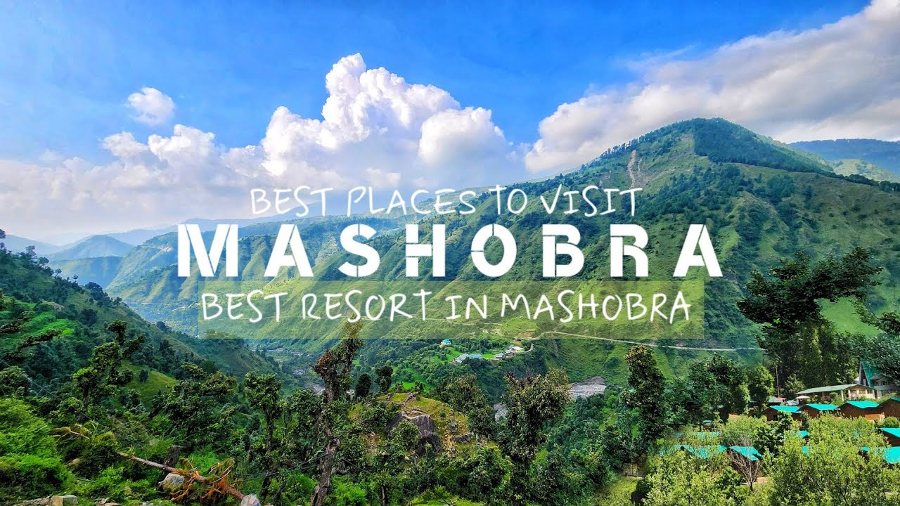 Mashobra | best place to visit in Mashobra | Mashobra in summers @AllAboutAllmj