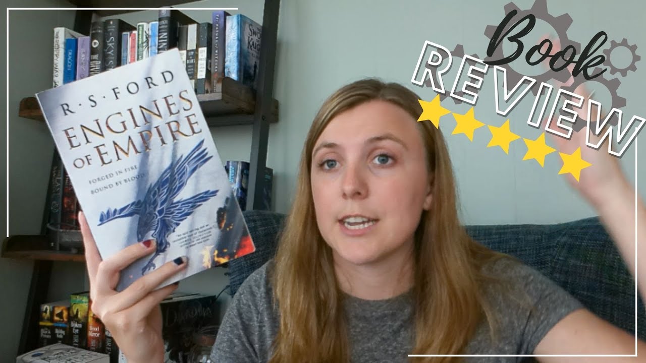 Engines of Empire by R.S. Ford | Spoiler Free Book Review