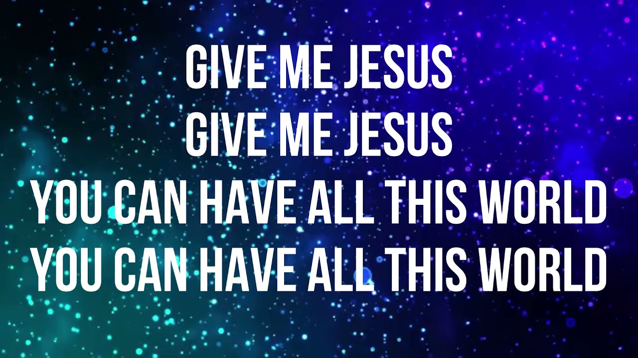 Give Me Jesus (feat. Abbie Gamboa) - UPPERROOM (Lyrics)
