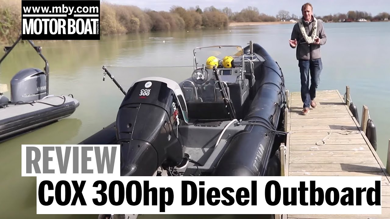 Exclusive test: World's most powerful diesel outboard | COX 300hp | Review | Motor Boat & Yachting