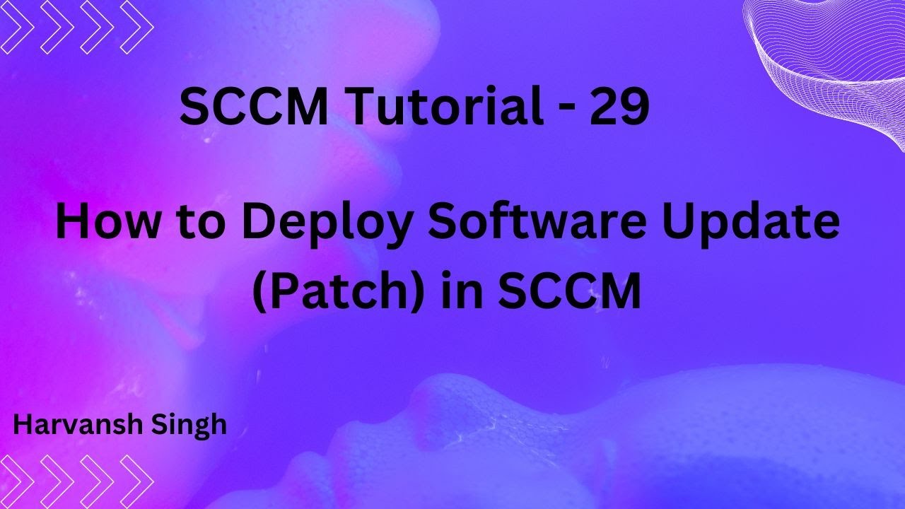 SCCM Tutorial 29- How to Deploy Software Update (Patch)  in MECM