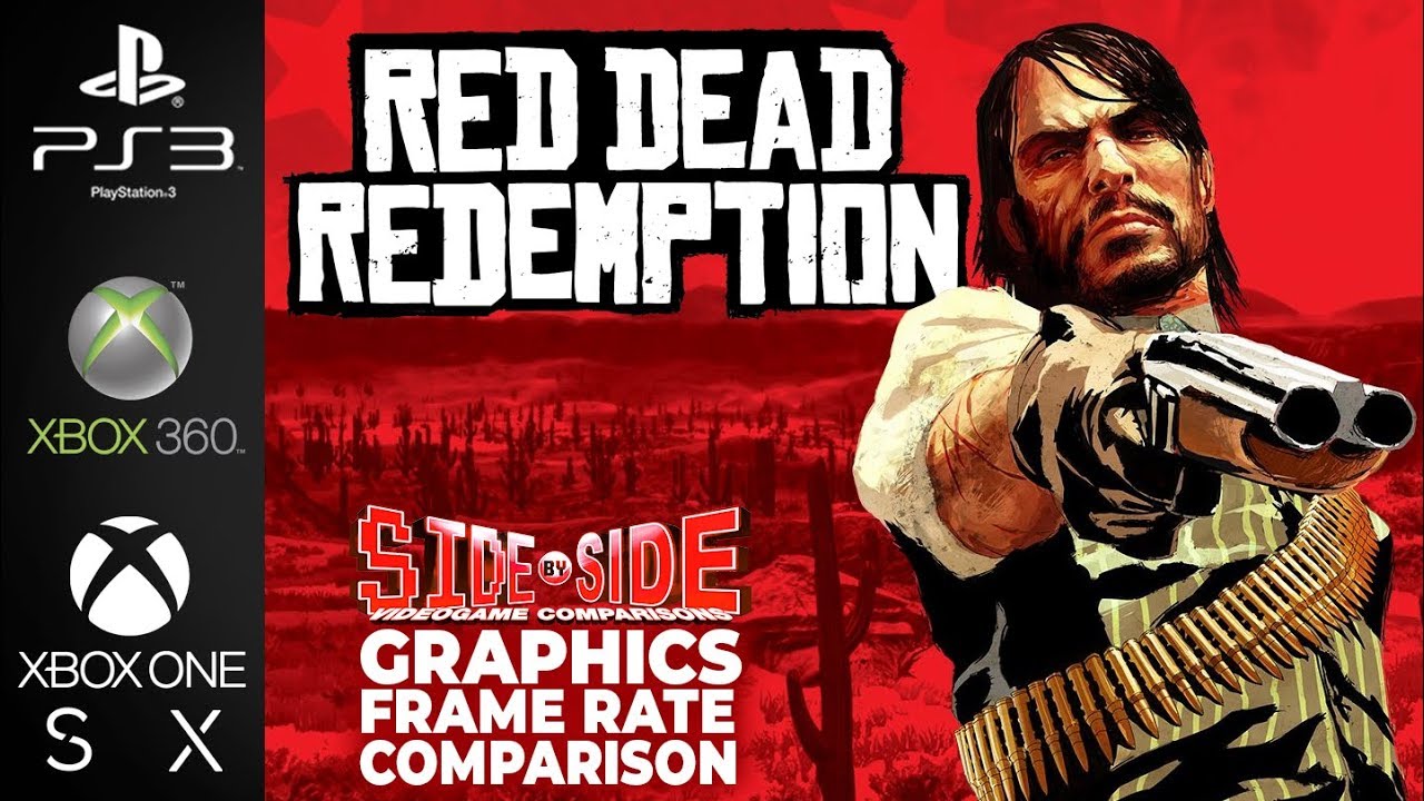 Red Dead Redemption | Side by Side | PS3 Xbox 360 Xbox One X | Сравнение графики FPS