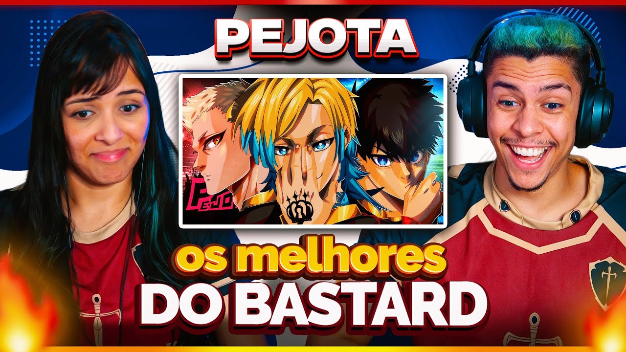 PEJOTA: Kaiser, Noel Noa e Isagi (Blue Lock) | Bastard Munchen | [Casal Jounin React] 🔥