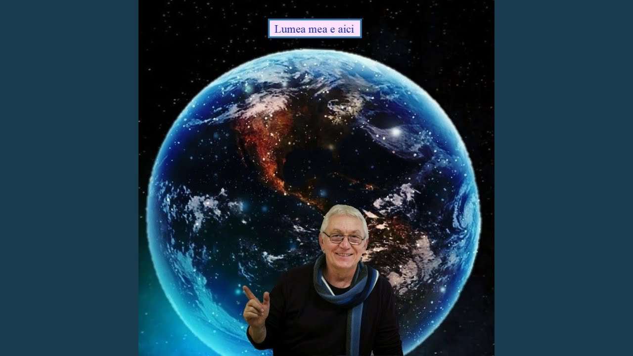 Lumea mea e aici