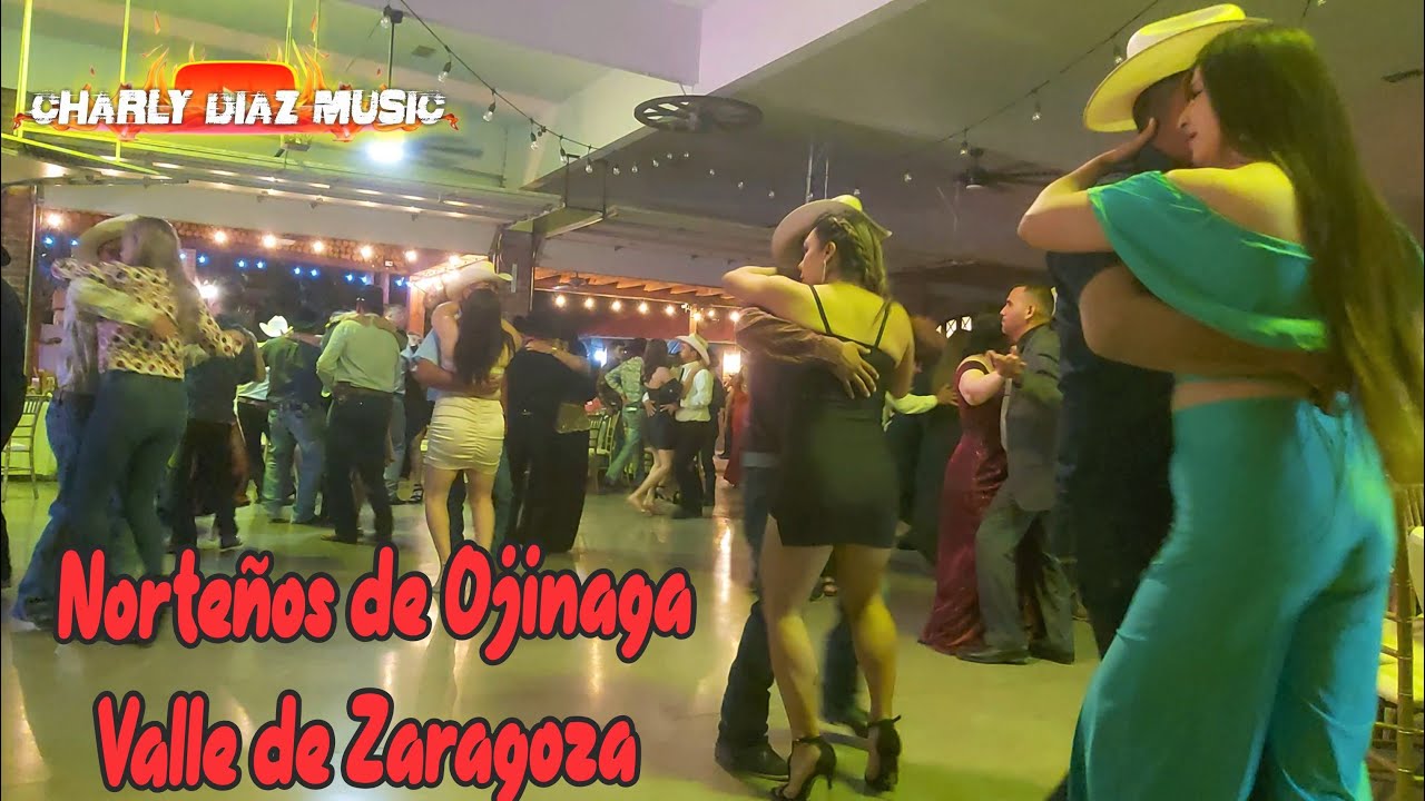 En Valle de Zaragoza Bailazo Con Norteños de Ojinaga