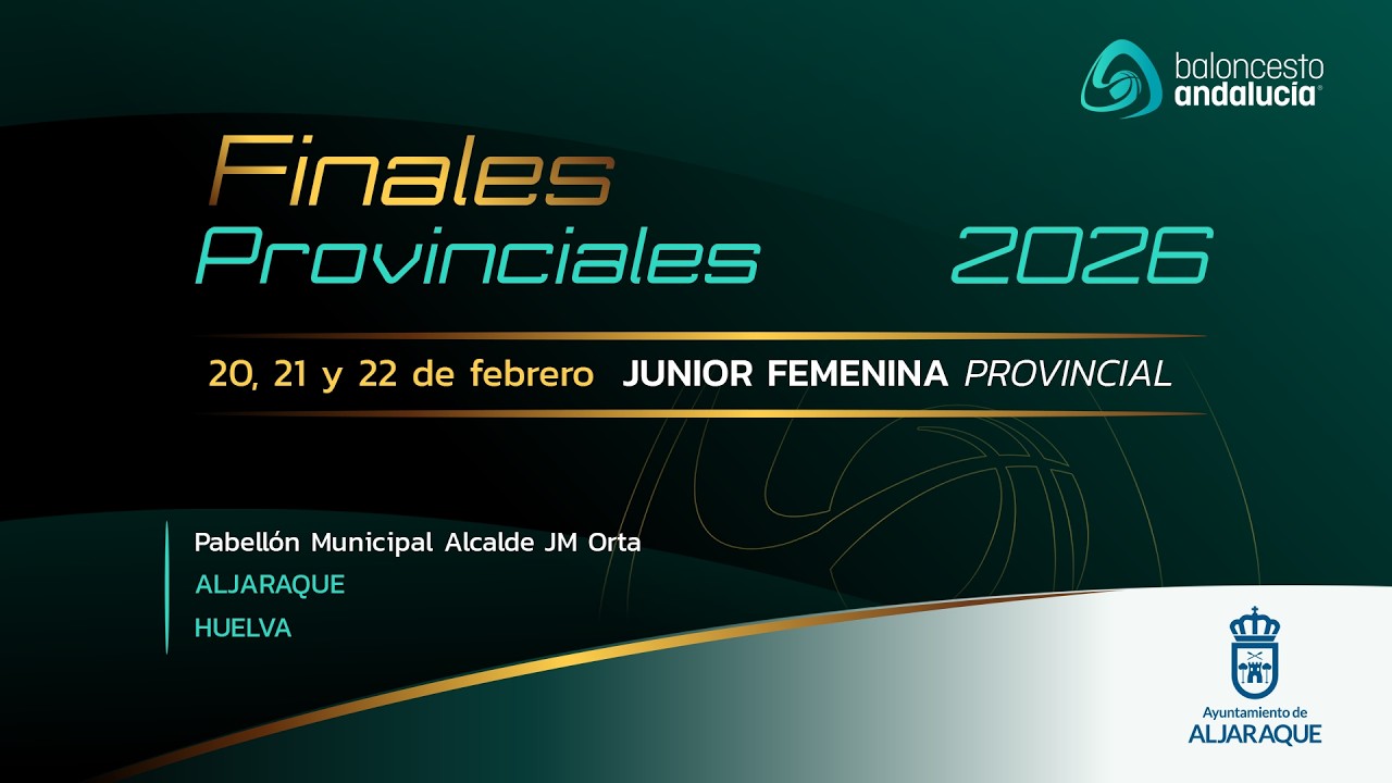 FASE FINAL JUN FEM HUELVA 2026 - J2 - CB CIUDAD DE PALOS vs SDA ALJARAQUE