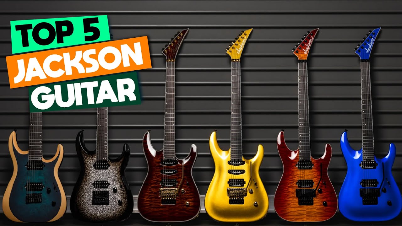 Top 5 Best Jackson Guitars of 2026