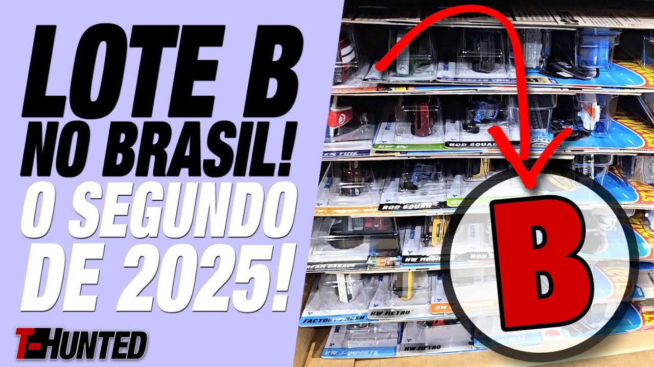 CHEGOU O LOTE “B” DE 2025 DA HOT WHEELS NO BRASIL! SAIBA DE TUDO O QUE VEM NELE!